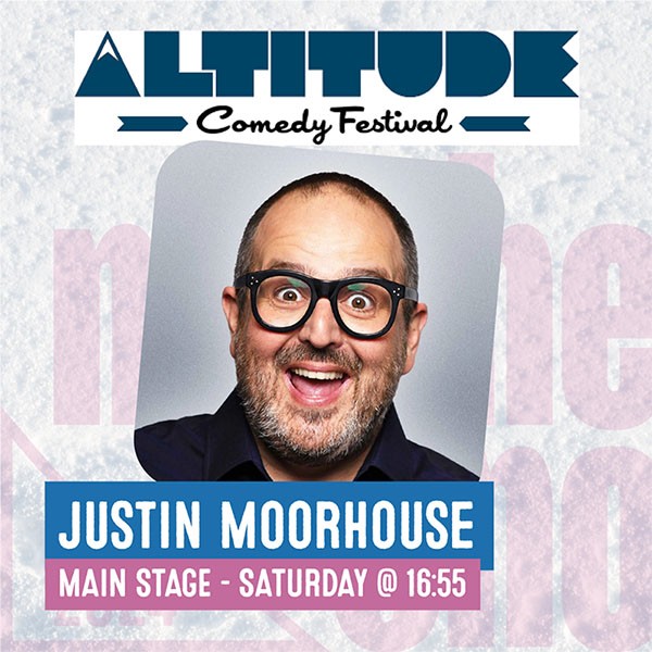 Altitude Comedy Festival - Justin Moorhouse