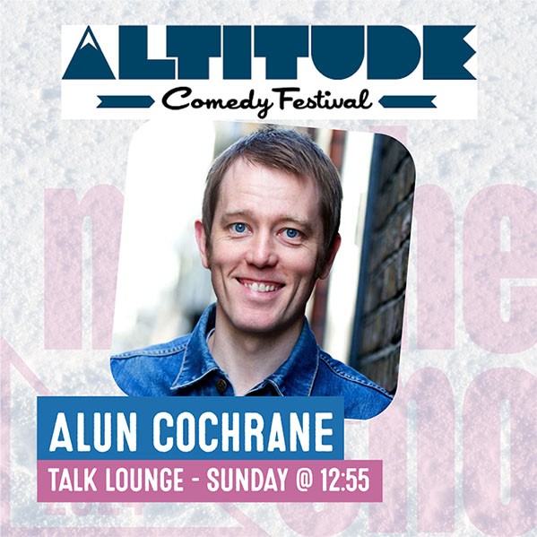 Altitude Comedy Festival - Alun Cochrane